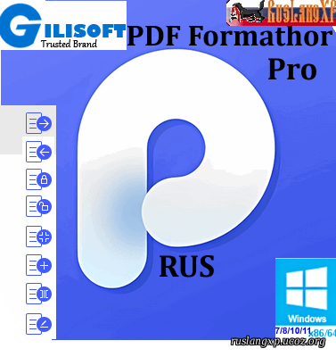 GiliSoft pdf Formathor Pro 6.3 RUS